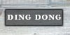 DING DONG